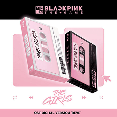 BLACKPINK THE GAME OST THE GIRLS REVE VER AniMelodic