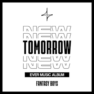 FANTASY BOYS 1ST MINI ALBUM NEW TOMORROW EVER MUSIC ALBUM AniMelodic