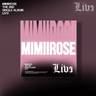 MIMIIROSE 2ND SINGLE ALBUM LIVE AniMelodic