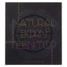 TEEN TOP - 6th Mini Album : NATURAL BORN TEEN TOP AniMelodic