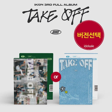 iKON - 3rd Full Album : TAKE OFF [Select Version] AniMelodic